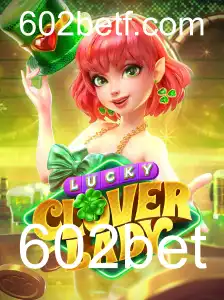 Descubra o Fascinante Mundo de LuckyCloverLady no 602bet