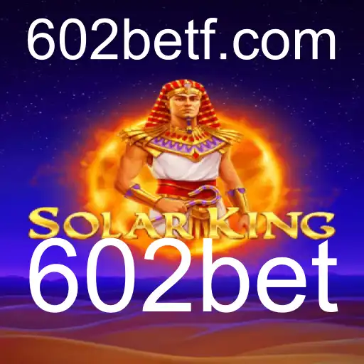Descubra o Mundo Empolgante de SolarKing: Uma Nova Experiência de Jogo em 602bet